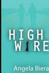 Book cover for High Wire