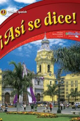 Cover of ¡Así se dice!, Level 2, Student Edition