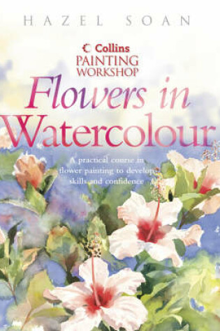 Cover of Watercolour Flower Painting Workshop