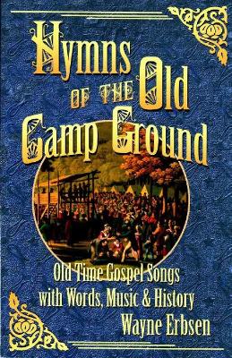 Book cover for Hymns Of The Old Camp Ground