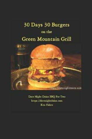 Cover of 30 Days 30 Burgers