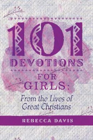Cover of 101 Devotions for Girls