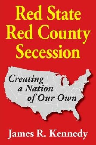 Cover of Red State - Red County Secession