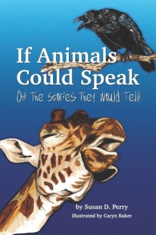 Cover of If Animals Could Speak