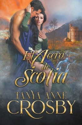 Book cover for El acero de Scotia