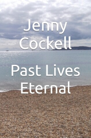 Cover of Past Lives Eternal