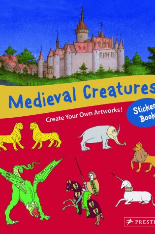 Cover of Medieval Creatures Sticker Book