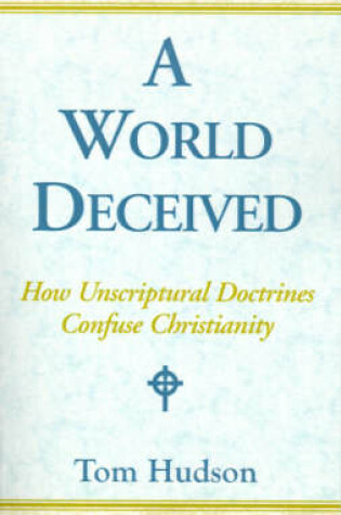 Cover of A World Deceived