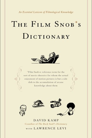 Cover of The Film Snob*s Dictionary