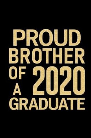 Cover of Proud Brother Of A 2020 Graduate