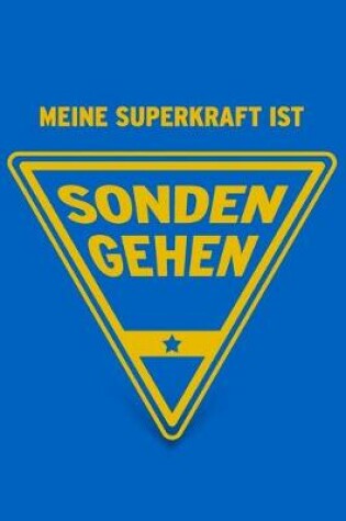 Cover of Meine Superkraft ist Sondengehen