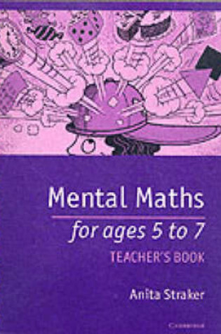 Cover of Mental Maths for Ages 5 to 7 Teacher's book