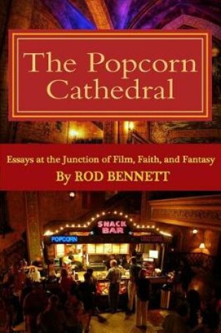 Cover of The Popcorn Cathedral