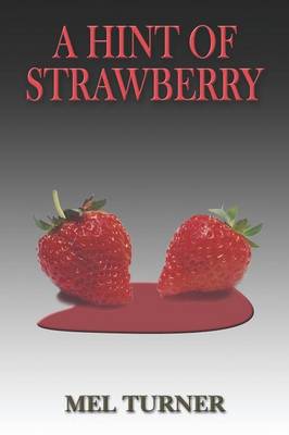 Book cover for A Hint of Strawberry