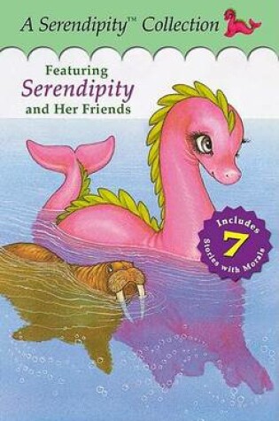 Cover of Serendipity Collection Bindup