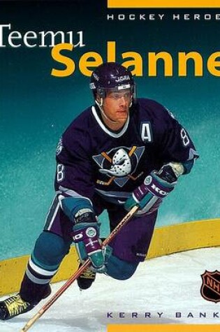 Cover of Hockey Heroes: Teemu Selanne