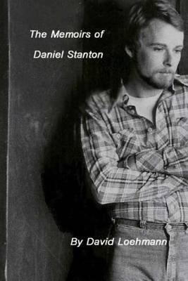 Book cover for The Memoirs of Daniel Stanton