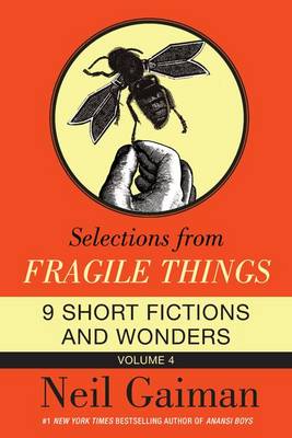 Book cover for Selections from Fragile Things, Volume Four