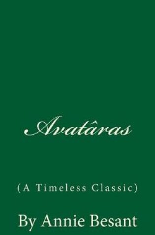 Cover of Avataras (a Timeless Classic)