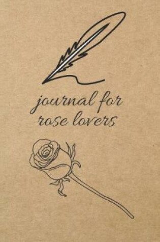 Cover of Journal for Rose Lovers