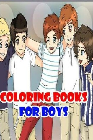 Cover of Coloring Books For Boys