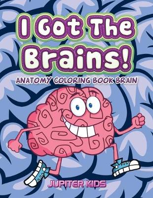 Book cover for I Got The Brains!