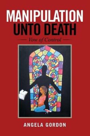 Cover of Manipulation Unto Death