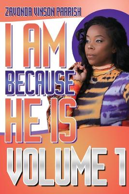 Cover of I AM BECAUSE HE IS