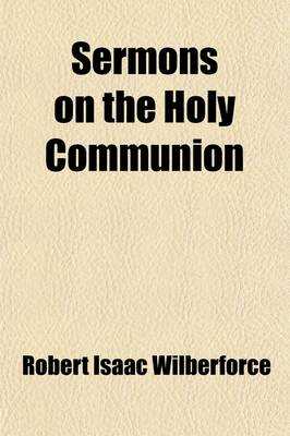 Book cover for Sermons on the Holy Communion