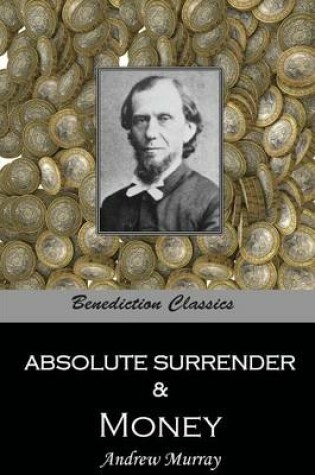 Cover of Absolute Surrender & Money