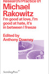 Book cover for I`m good at love, I`m good at hate, it`s in between I freeze