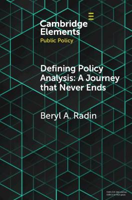 Book cover for Defining Policy Analysis: A Journey that Never Ends