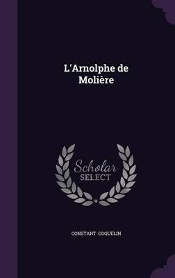 Book cover for L'Arnolphe de Moliere