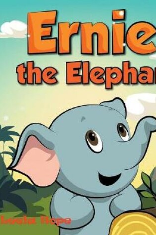 Cover of Ernie the Elephant