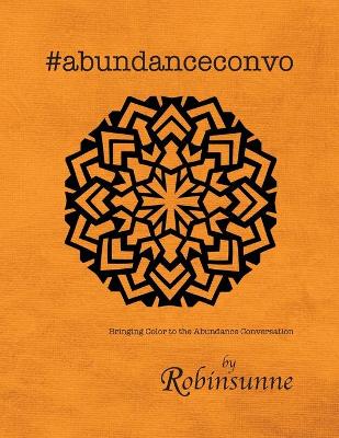 Book cover for #abundanceconvo