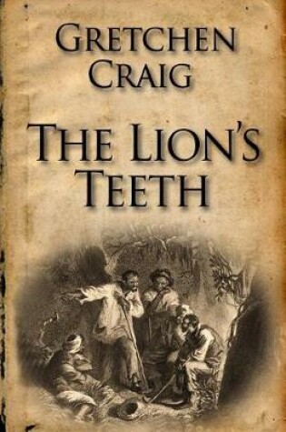 Cover of The Lion's Teeth