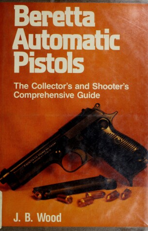 Book cover for Beretta Automatic Pistols