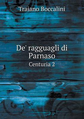 Book cover for De' ragguagli di Parnaso Centuria 2