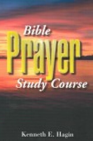 Cover of Bible Prayer Study Course