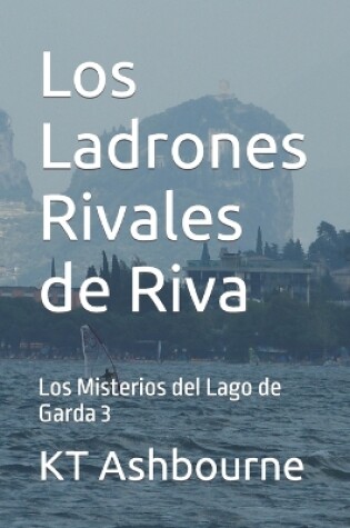 Cover of Los Ladrones Rivales de Riva