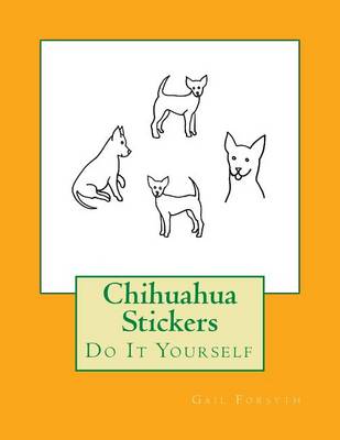 Book cover for Chihuahua Stickers