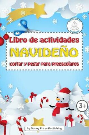 Cover of Libro de actividades de Navideño cortar y pegar para preescolares