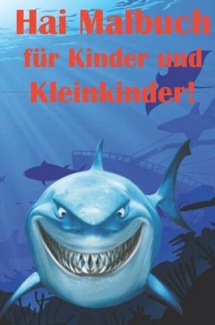 Cover of Hai Malbuch fur Kinder und Kleinkinder