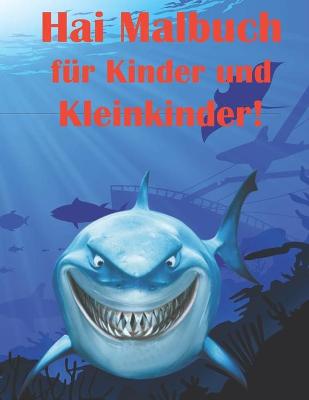 Cover of Hai Malbuch fur Kinder und Kleinkinder