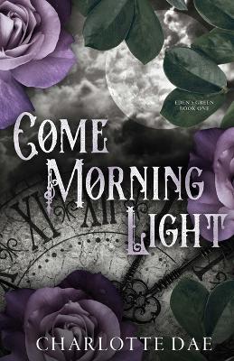 Cover of Come Morning Light