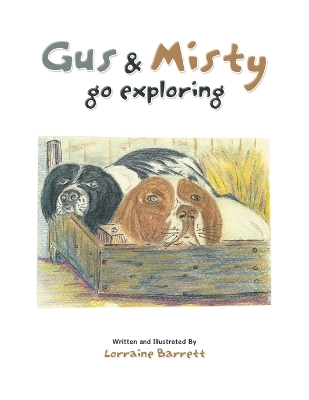 Cover of Gus & Misty go exploring