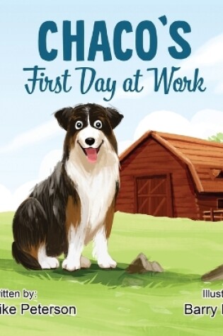 Cover of Chaco's First Day at Work