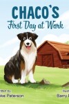 Book cover for Chaco's First Day at Work