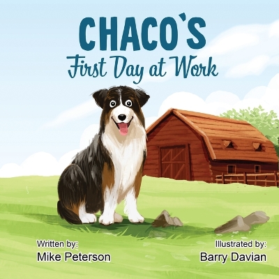 Cover of Chaco's First Day at Work