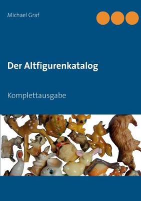 Book cover for Der Altfigurenkatalog